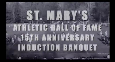 St. Mary High School Athletic Hall of Fame - 15th Anniversary